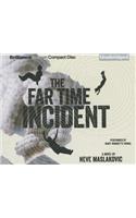 Far Time Incident