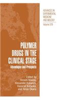 Polymer Drugs in the Clinical Stage