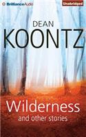 Wilderness and Other Stories: Library Edition