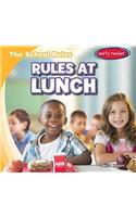 Rules at Lunch