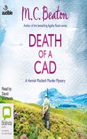 Death of a Cad: (2 A Hamish Macbeth Murder Mystery)