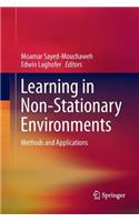 Learning in Non-Stationary Environments