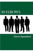 10 Elbows