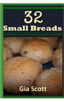 32 Small Breads: (English)