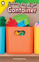 Finding the Right Container: (Smithsonian: Informational Text)