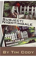 Subject Nightingale, Volume 2