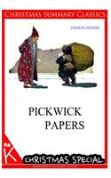 Pickwick Papers [Christmas Summary Classics]