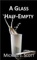 Glass Half-Empty
