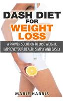 DASH Diet for Weight Loss