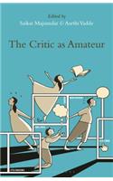 Critic as Amateur