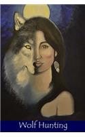Wolf Hunting