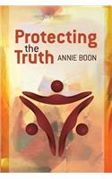 Protecting the Truth