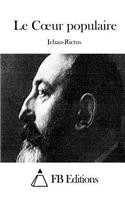 Le Coeur populaire