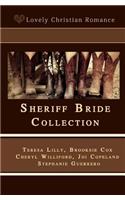 Sheriff Bride Collection
