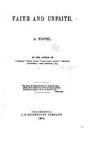 Faith and Unfaith, A Novel: (English)