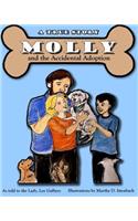 Molly and the Accidental Adoption: A true story