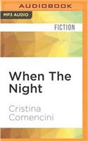 When the Night
