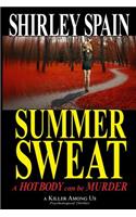 Summer Sweat