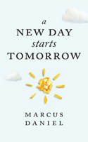 New Day Starts Tomorrow