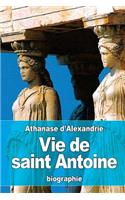 Vie de saint Antoine