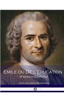 Emile ou De l'éducation (French Edition)