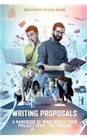 Writing Proposals: A Handbook of What Makes your Project Right for Funding (includes proposal template)