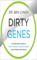 Dirty Genes