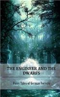 The Engineer and the Dwarfs