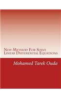 New Method For Solve Linear Differential Equations