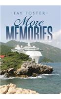 More Memories