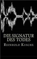 Die Signatur Des Todes