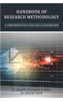 Handbook of Research Methodology: A Compendium for Scholars & Researchers