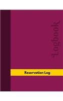 Reservation Log (Logbook, Journal - 126 pages, 8.5 x 11 inches): Reservation Logbook (Professional Cover, Large)