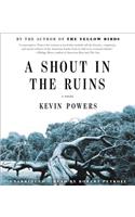 Shout in the Ruins Lib/E