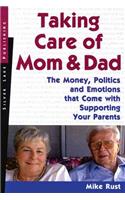 Taking Care of Mom and Dad