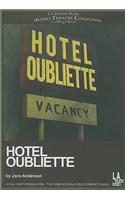 Hotel Oubliette