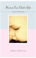 Nurture Your Child's Gift