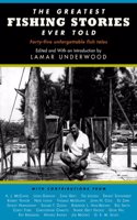 The Greatest Fishing Stories Ever Told