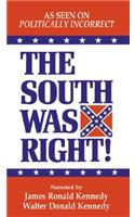 The South Was Right! Audio Cassette