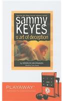 Sammy Keyes and the Art of Deception: (Playaway Children)
