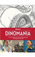 Dinomania