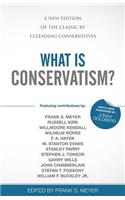 What Is Conservatism?
