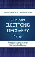 Student Electronic-Discovery Primer