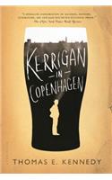 Kerrigan in Copenhagen: A Love Story