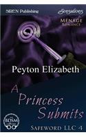 A Princess Submits [Safeword LLC 4] (Siren Publishing Sensations)