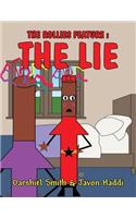 The Rollies Feature: The Lie