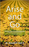 Arise and Go