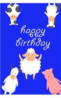 Happy birthday: Notebook, Journal, Diary (120 Pages, Lines, 6 x 9) A birthday gift for all children who love animals.