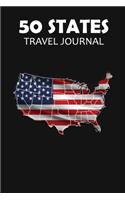 50 States Travel Journal: Interactive Journaling Workbook To Record Experiences And Memories With Prompts - Ultimate travelers gift - Perfect for road trip usa cross country