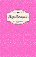 Physiotherapeutin Wochenplaner 2020: Geschenk Wochenplaner, Terminkalender 2020 für Ausbildung, Beruf, Praxis, Zubehör. Geschenkidee zu Weihnachten unter 10 Euro als Planer Organizer, T